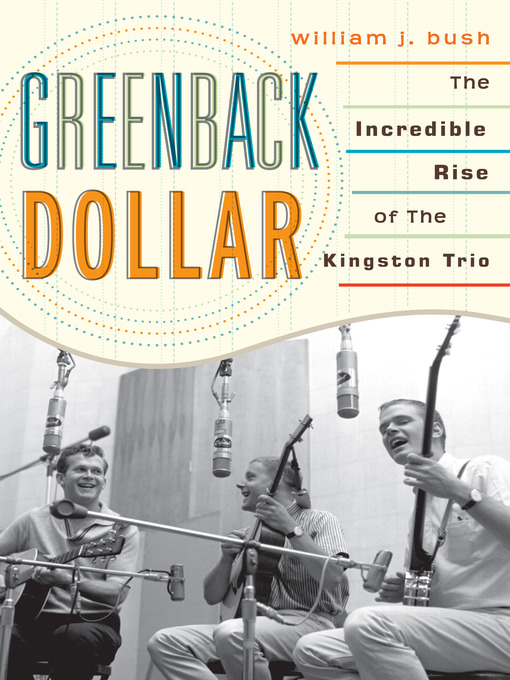 Title details for Greenback Dollar by William J. Bush - Available